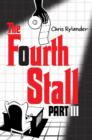 The Fourth Stall Part III - eBook