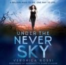 Under the Never Sky - eAudiobook