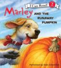 Marley: Marley and the Runaway Pumpkin - eAudiobook