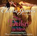 The Duke Is Mine - eAudiobook