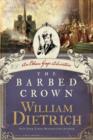 The Barbed Crown : An Ethan Gage Adventure - eBook