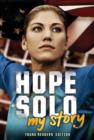 Hope Solo: My Story Young Readers' Edition - eBook