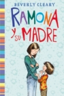 Ramona y su madre : Ramona and Her Mother (Spanish edition) - eBook