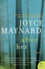 After Her : A Novel - eBook