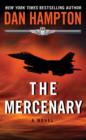 The Mercenary : A Novel - eBook