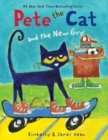 Pete the Cat and the New Guy - Book