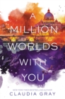 A Million Worlds with You - eBook