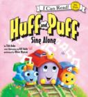 Huff and Puff Sing Along : My First I Can Read - eAudiobook