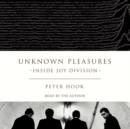 Unknown Pleasures : Inside Joy Division - eAudiobook