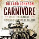 Carnivore : A Memoir by One of the Deadliest American Soldiers of All Time - eAudiobook