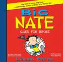 Big Nate Goes for Broke - eAudiobook