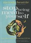 Stop Being Mean To Yourself : A Story About Finding the True Meaning of Self-Love - eBook