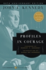Profiles in Courage : Deluxe Modern Classic - eBook
