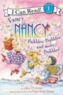 Fancy Nancy: Bubbles, Bubbles, and More Bubbles! - Book