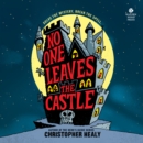 No One Leaves the Castle - eAudiobook