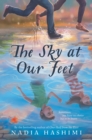 The Sky at Our Feet - eBook
