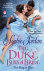 The Duke Buys a Bride : The Rogue Files - eBook