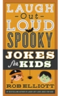 Laugh-Out-Loud Spooky Jokes for Kids - eBook