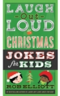 Laugh-Out-Loud Christmas Jokes for Kids - eBook