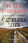 Careless Love : A DCI Banks Novel - Book