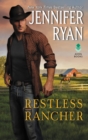 Restless Rancher : Wild Rose Ranch - eBook