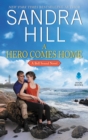 A Hero Comes Home : A Bell Sound Novel - eBook