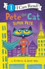 Pete the Cat: Super Pete - Book