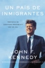 Nation of Immigrants, A \ pais de inmigrantes, Un (Spanish edition) - eBook
