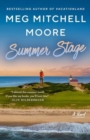 Summer Stage : A Novel - Book