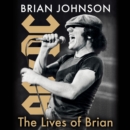 The Lives of Brian : A Memoir - eAudiobook