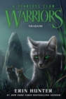 Warriors: A Starless Clan #3: Shadow - Book