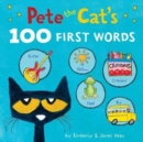 Pete the Cat’s 100 First Words Board Book - Book