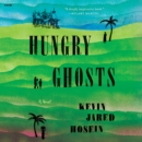 Hungry Ghosts : A Novel - eAudiobook