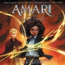 Amari and the Great Game - eAudiobook