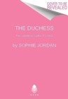 The Duchess : The Scandalous Ladies of London - Book