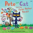 Pete the Cat and the Easter Basket Bandit - eAudiobook