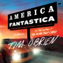 America Fantastica : A Novel - eAudiobook
