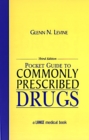 Pocket Guide to Commonly Prescribed Drugs, Third Edition - eBook
