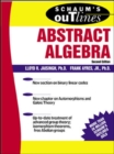 Schaum's Outline of Abstract Algebra - Book