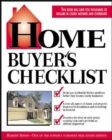 Home Buyer's Checklist: Everything You Need to Know--but Forget to Ask--Before You Buy a Home - eBook