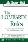 The Lombardi Rules : 26 Lessons from Vince Lombardi--The World's Greatest Coach - eBook