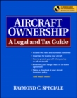 Aircraft Ownership : A Legal and Tax Guide - eBook