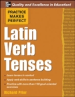Practice Makes Perfect: Latin Verb Tenses - eBook