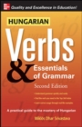 Hungarian Verbs & Essentials of Grammar 2E. - Book