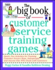 The Big Book of Customer Service Training Games - eBook