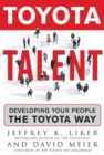 Toyota Talent (PB) : Developing Your People the Toyota Way - eBook