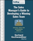 The Sales Manager's Guide to Developing A Winning Sales Team - eBook