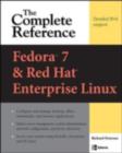 Fedora Core 7 & Red Hat Enterprise Linux: The Complete Reference - eBook