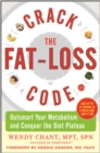 Crack the Fat-Loss Code: Outsmart Your Metabolism and Conquer the Diet Plateau - eBook