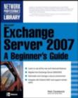 Microsoft Exchange Server 2007: A Beginner's Guide - eBook